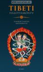   Tibeti Halottaskönyv -A bardó útmutatás nagykönyve - Fordító: Agócs Tamás