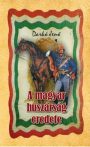 A magyar huszárság eredete - Darkó Jenő