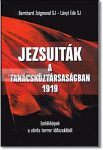 JEZSUITÁK A TANÁCSKÖZTÁRSASÁGBAN 1919