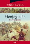 Honfoglalás I. - Táltosidők -Benkő László