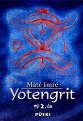  Yotengrit 2. : Máté Imre