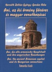 Ani az ősi örmény főváros 
