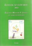   Levelek az élőfáról Évkönyv Molnár V. József 82. születésnapjára