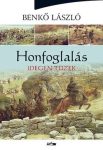 Honfoglalás II. - Idegen tüzek - Benkő László