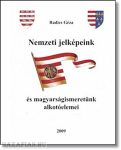   Nemzeti ​jelképeink és magyarságismeretünk alkotóelemei- Radics Géza