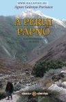   A perui papnő A regénytrilógia III. része- Purisaca Golenya Ágnes