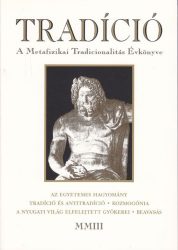 A Metafizikai Tradicionalitás Évkönyve 2003
