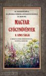   Magyar gyógynövények II. - Színes táblák - Dr. Augustin Béla