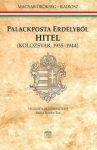 Palackposta Erdélyből - Hitel Kolozsvár, 1935-1944