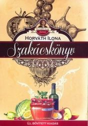 Szakácskönyv-Horváth Ilona Horváth Ilona életmű