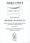 Arvisura I-II. : Paál Zoltán