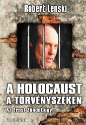 A holocaust a törvényszéken : Robert Lenski