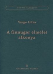 A finnugor elmélet alkonya -Varga Géza