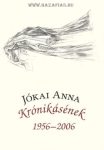 Krónikásének 1956-2006- Jókai Anna