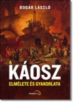 Bogár László- A KÁOSZ ELMÉLETE ÉS GYAKORLATA