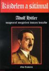 Küzdelem a Sátánnal : Adolf Hitler