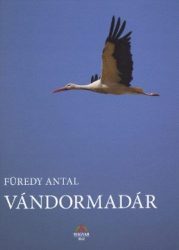 Vándormadár -Füredy Antal