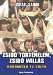 Israel Sahak: Zsidó történelem, zsidó vallás