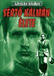 Gellért Vilmos: Sértő Kálmán élete